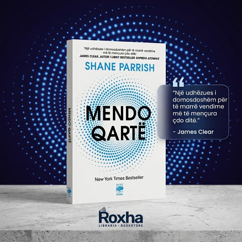 MENDO QARTË nga Shane Parrish
