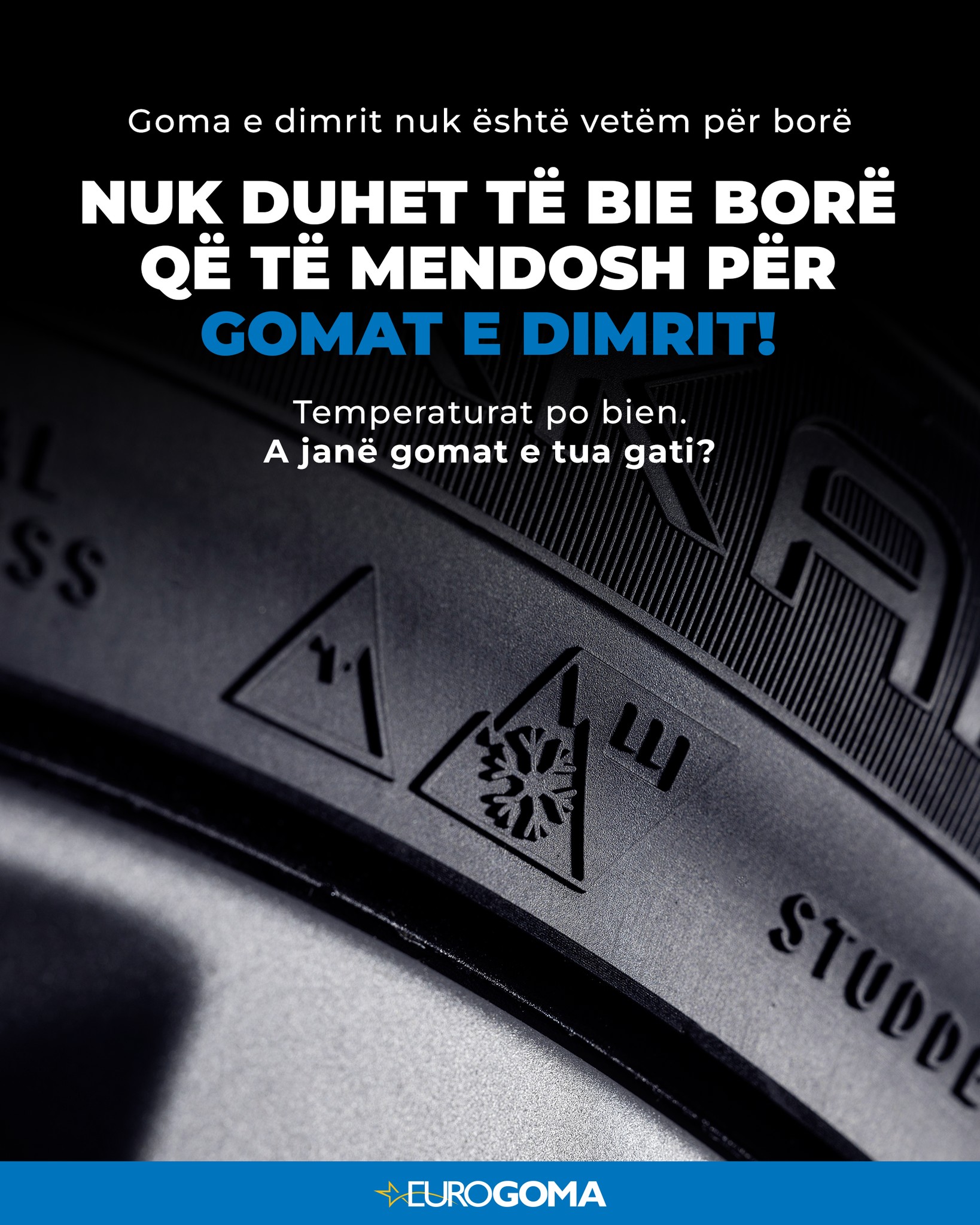 Gomat e dimrit nuk janë vetëm për borë! – Eurogoma