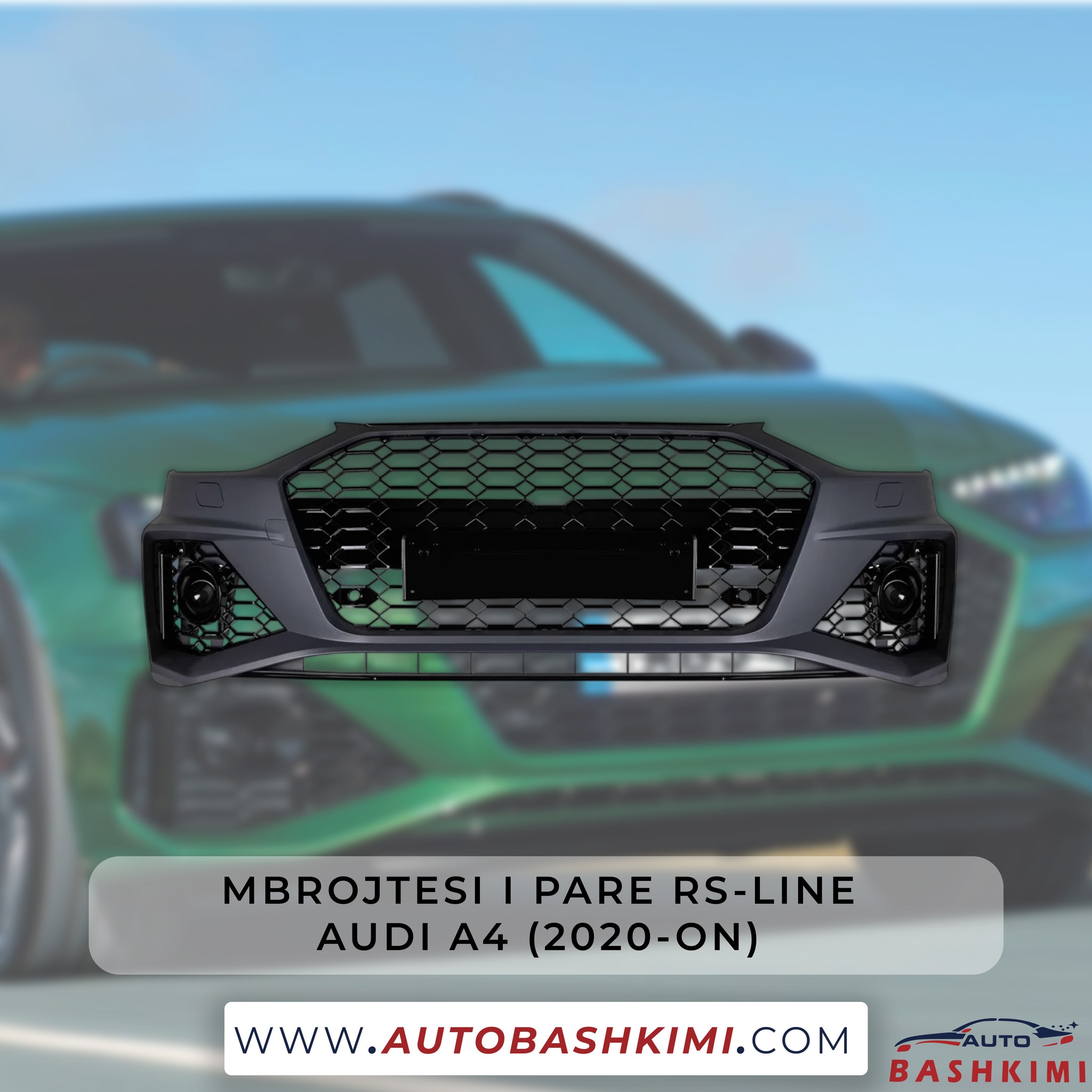 Mbrojtesi i pare rs-line audi a4 (2012-2016) – Auto "Bashkimi" (3)
