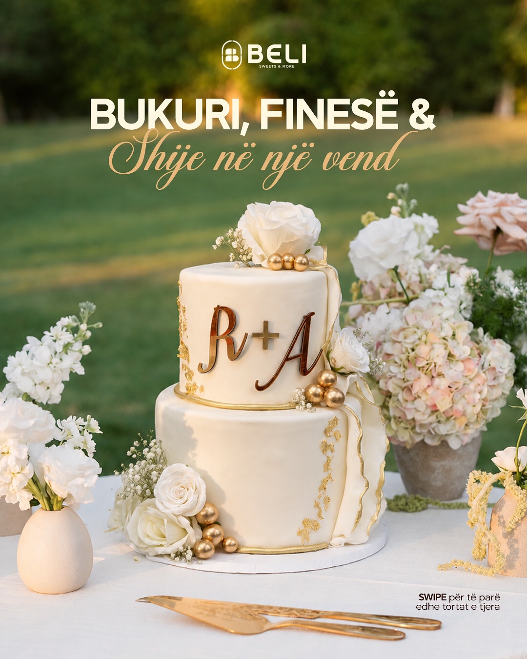 Bukuri, finesë dhe shije në çdo detaj. – BELI Sweets&more