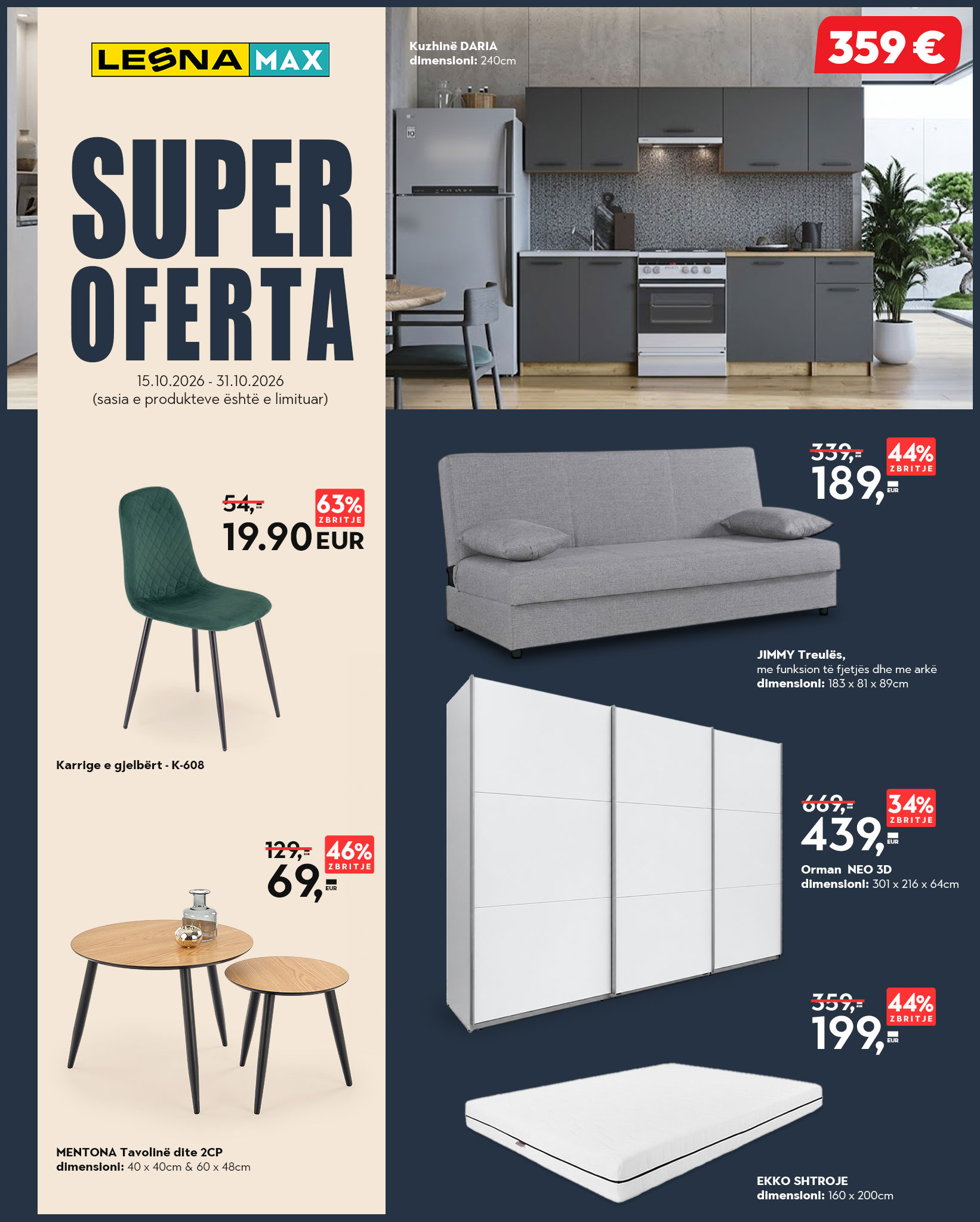 SUPER OFERTA në Lesna Max!