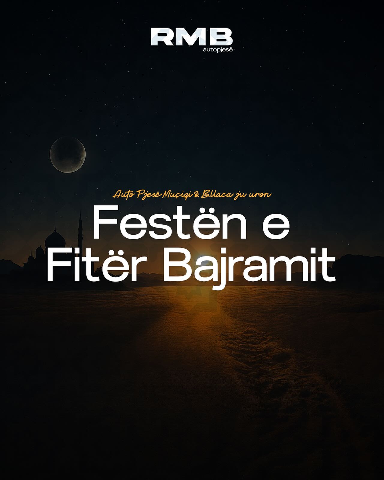 Autopjesë Muçiqi & Bllaca ju uron një Bajram të bekuar!