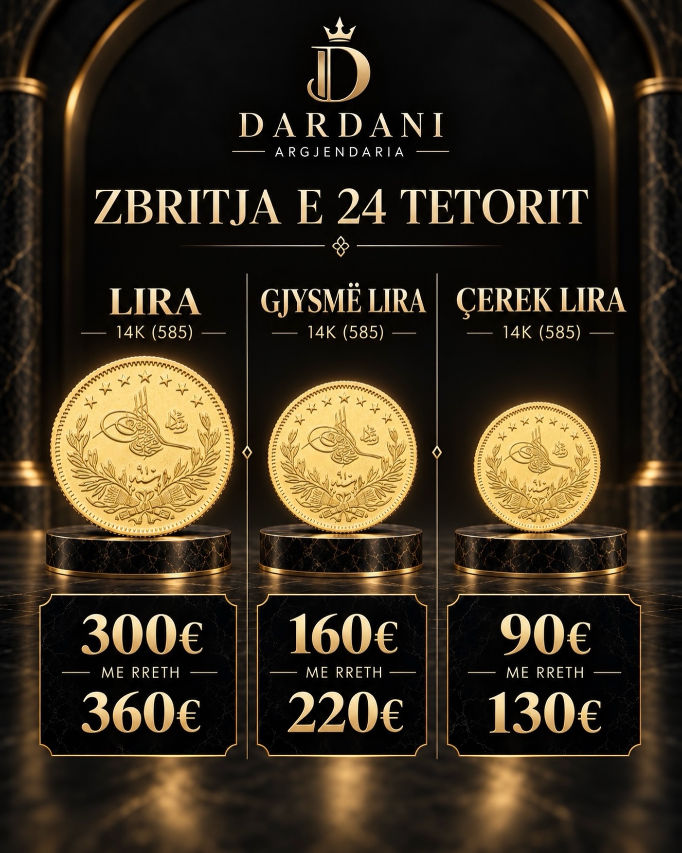 Monedha ari 14 karat lira, gjysmë lira, çerek lira – Argjendaria Dardani