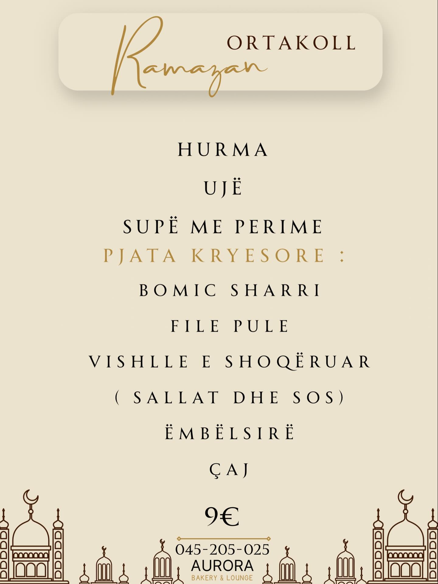 Menu iftari me supë dhe file pule – Aurora Bakery & Lounge Prizren