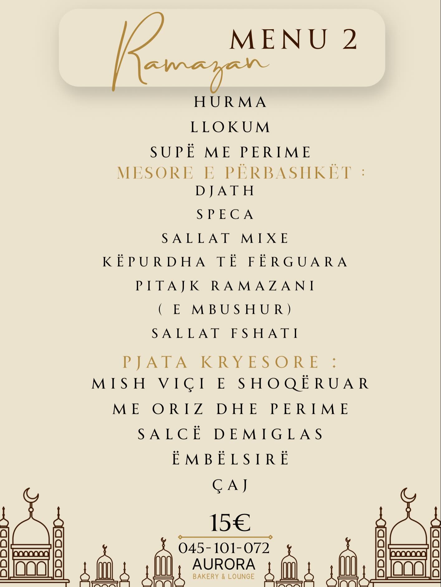 Menu iftari me mish viçi dhe oriz – Aurora Bakery & Lounge Prizren