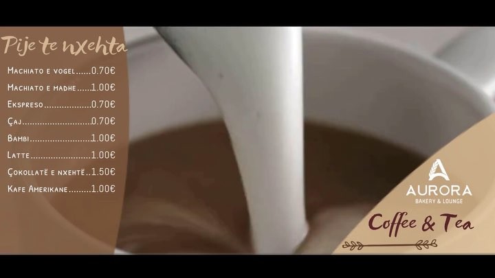 Menu kafeje dhe çaji – Aurora Bakery & Lounge Prizren