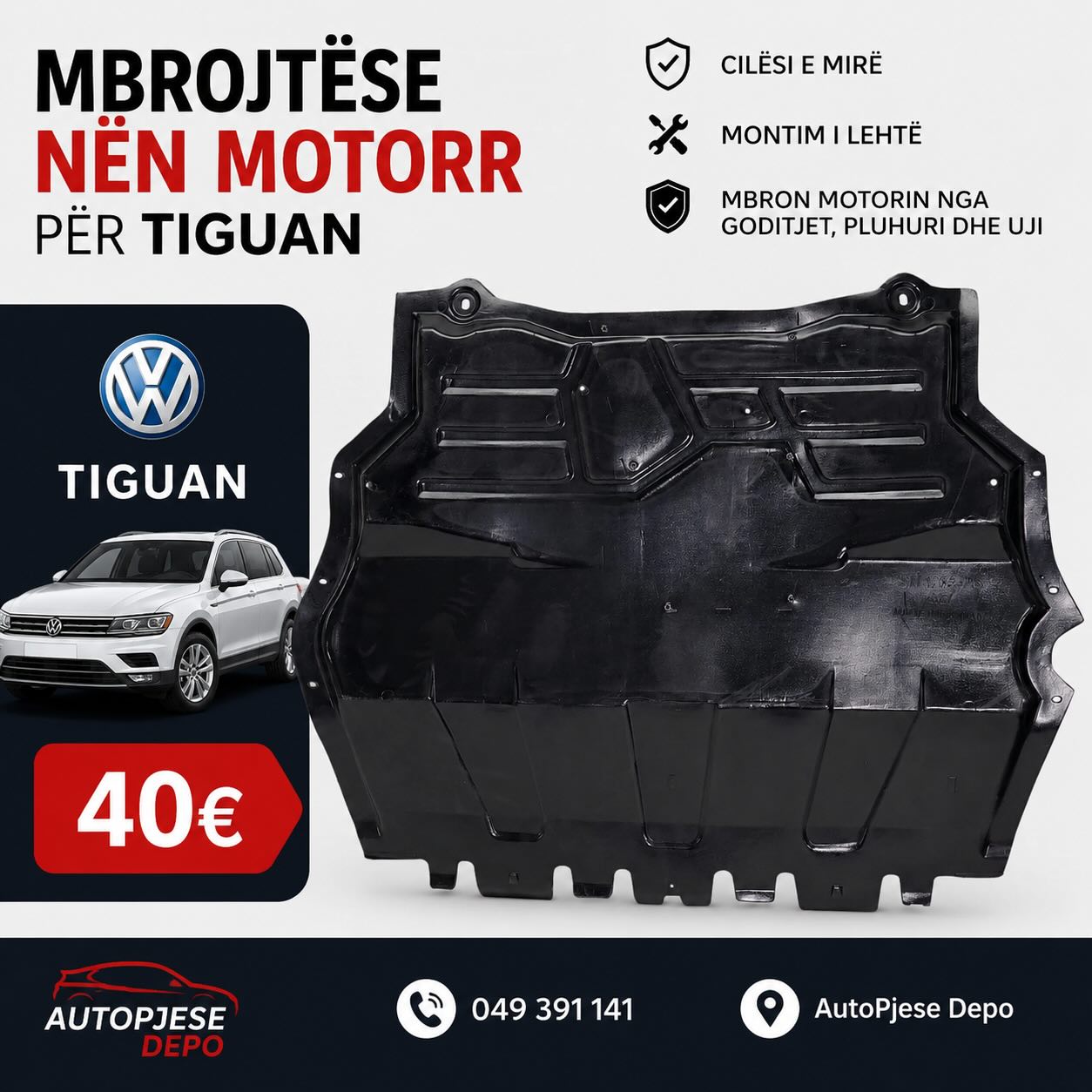 Mbrojtëse nën motor për VW Tiguan – Auto Pjesë Depo