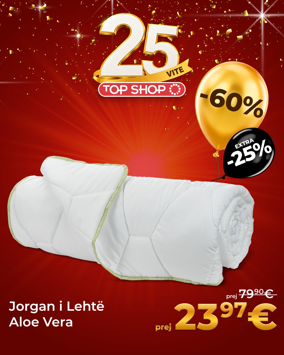 Poster festimi 25 vjet me zbritje – Dyshek | Jorgan | Jastëk | Aksesorë Gjumi (3)