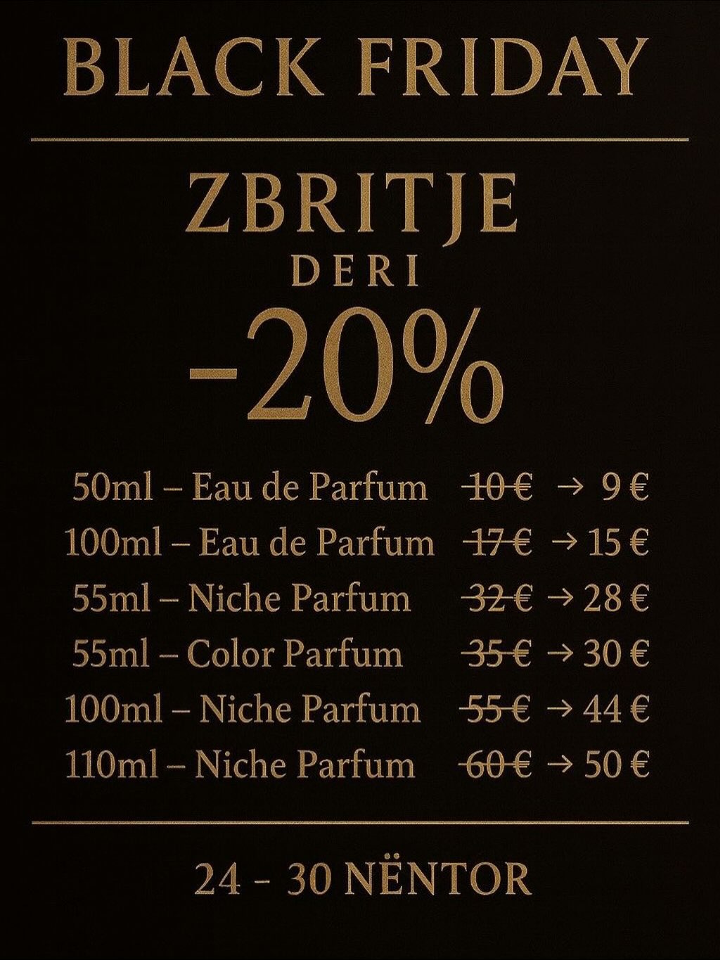 Parfum me zbritje për Black Friday – D&P Perfumum Prishtina (2)