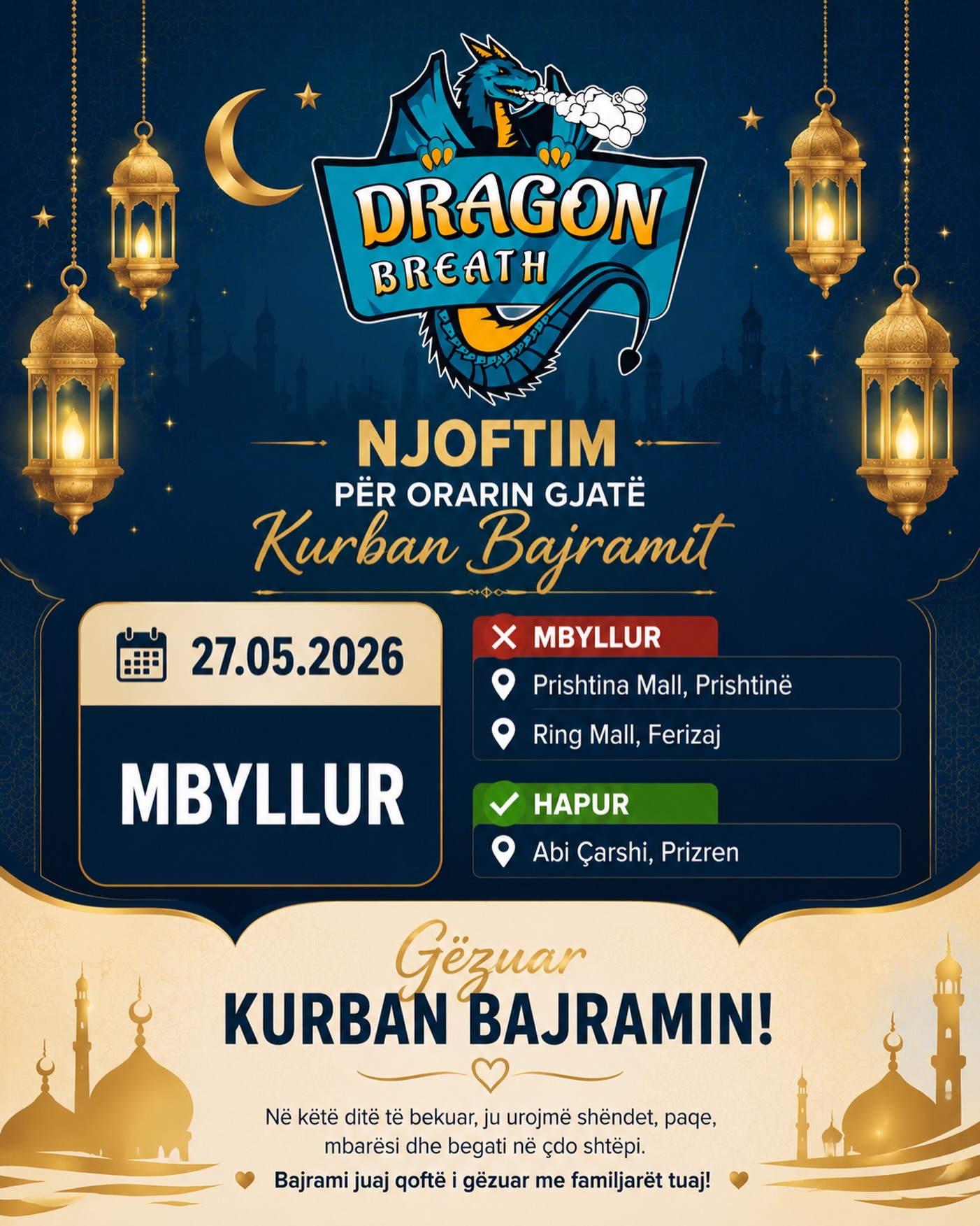 Njoftim për orarin gjatë Kurban Bajramit – Dragon Breath Kosova