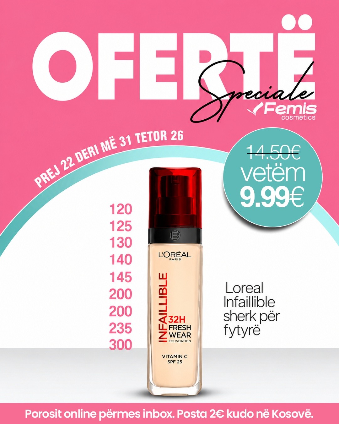Fondatinë L'Oréal Infaillible 32H Fresh Wear – FemisCosmetics