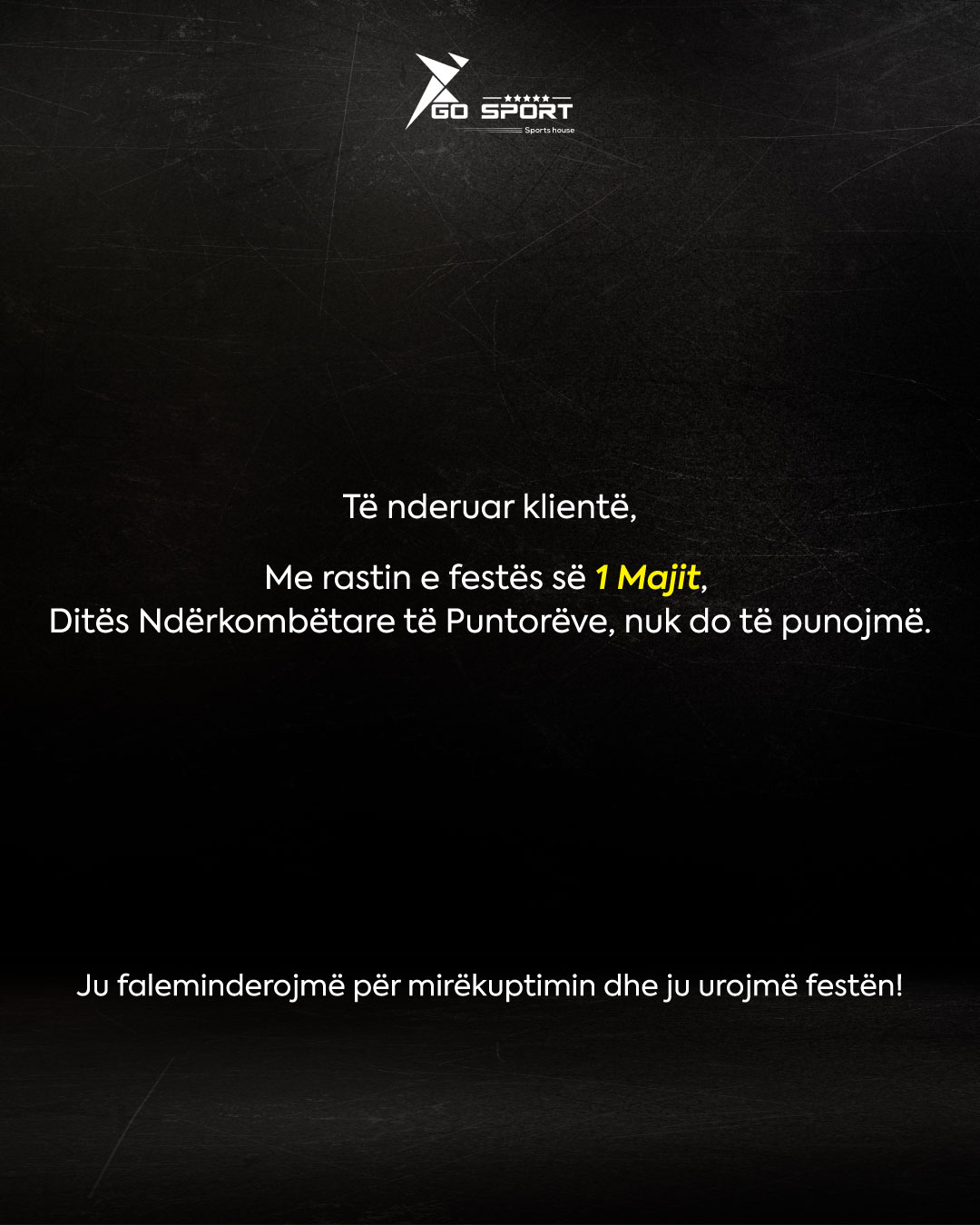 Njoftim për festën e 1 Majit – Go Sport Kosova