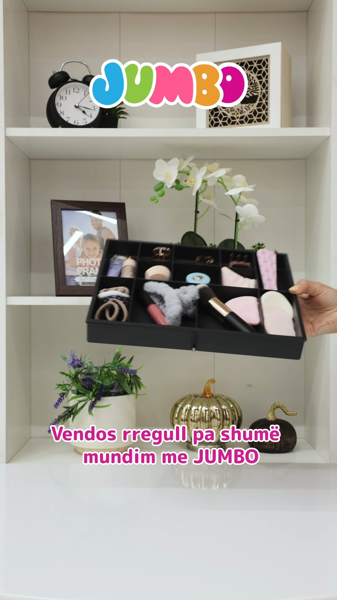 Organizues kozmetike për shtëpi – JUMBO Kosova