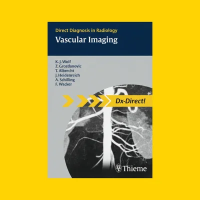 Vascular Imaging - Direct Diagnosis in Radiology