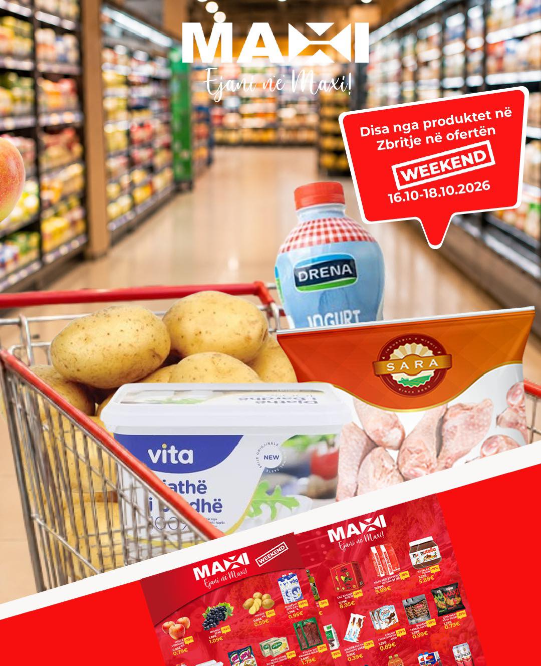 Patate, djathë dhe mish pule në ofertë – Maxi Supermarket