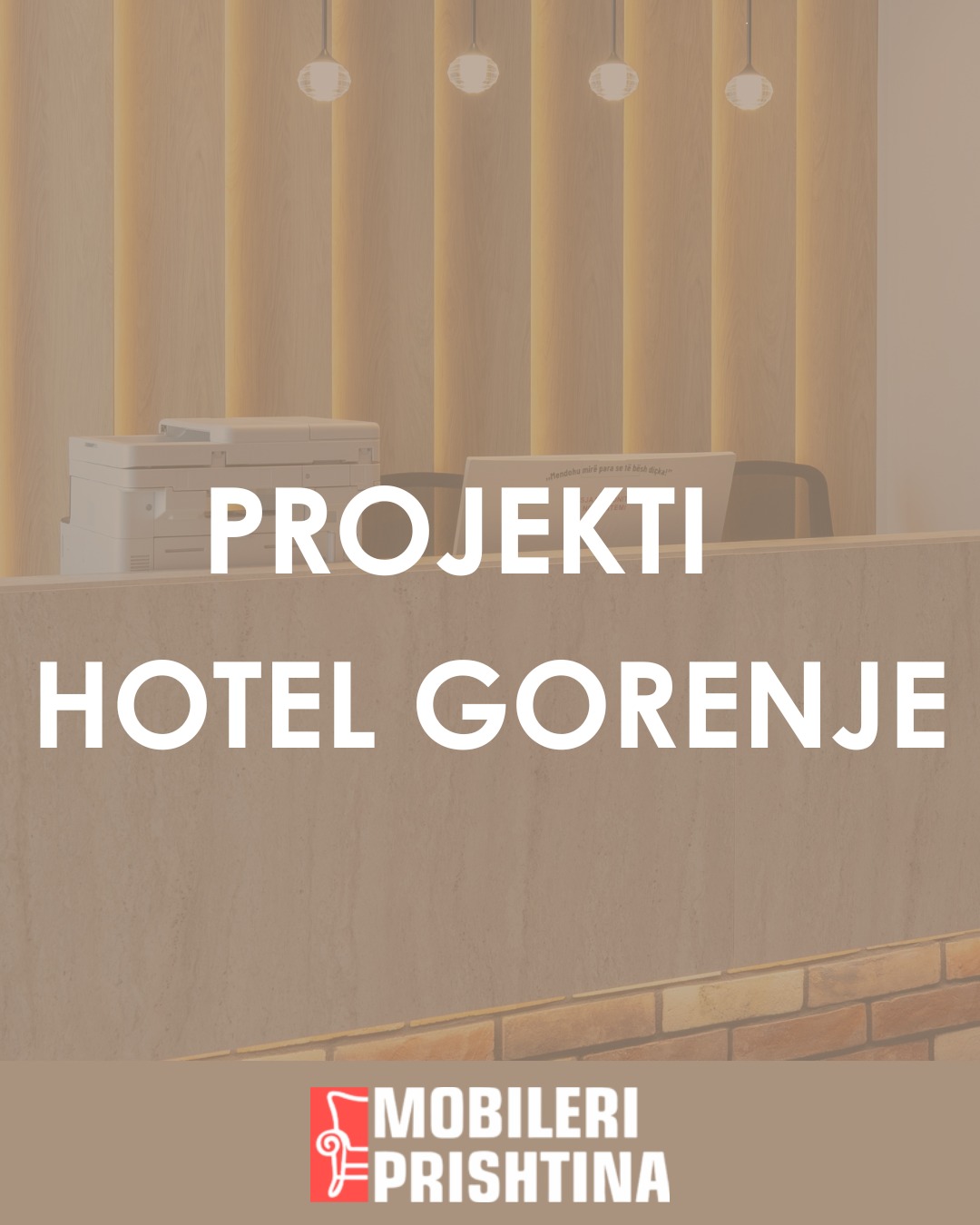 Projekt mobilimi i hotelit Gorenje – Mobileri Prishtina