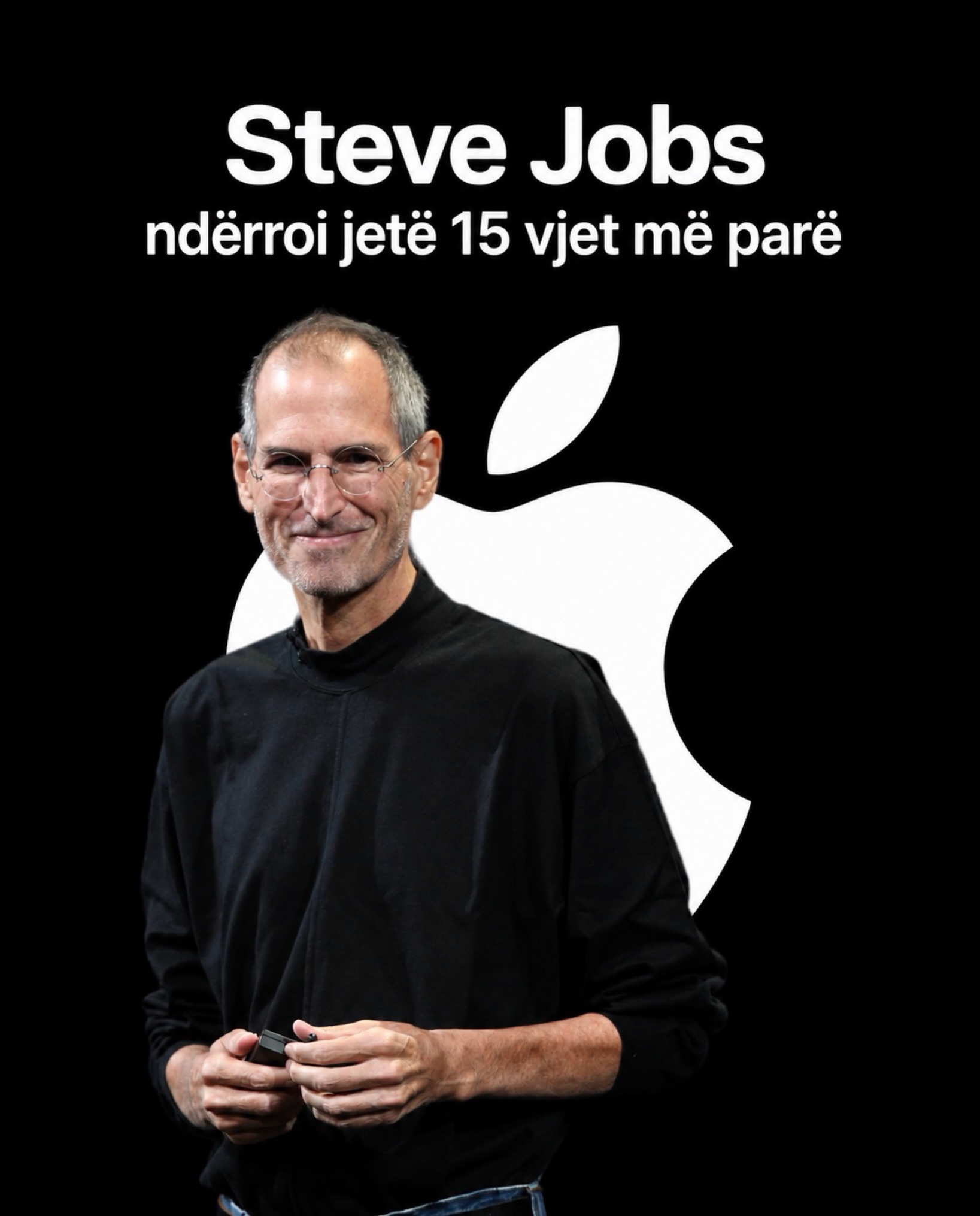 Kujtim për Steve Jobs dhe Apple – Mobil Shop Daki Pejë