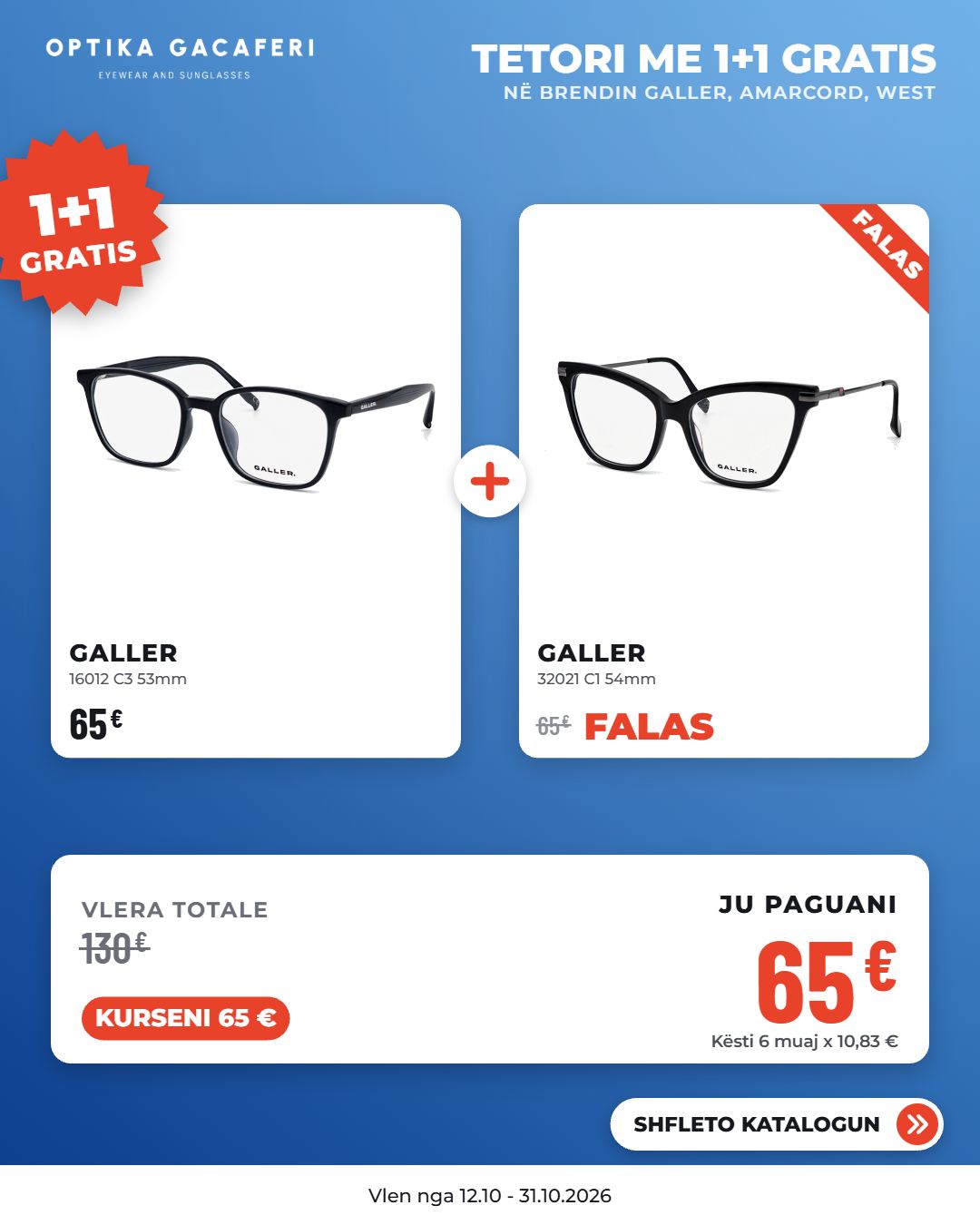 Korniza optike Galler dhe Amarcord 1+1 gratis – Optika Gacaferi (2)