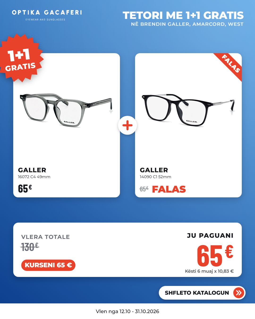 Korniza optike Galler dhe Amarcord 1+1 gratis – Optika Gacaferi (3)