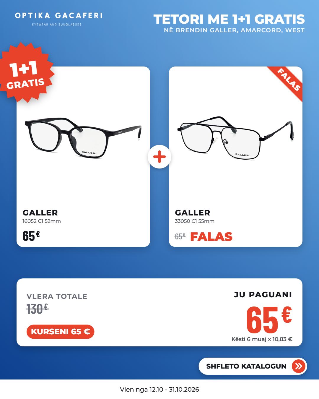Korniza optike Galler dhe Amarcord 1+1 gratis – Optika Gacaferi (4)