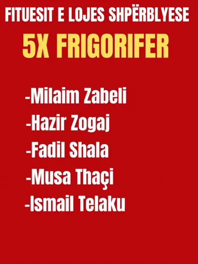 Fituesit e lojës shpërblyese me frigoriferë