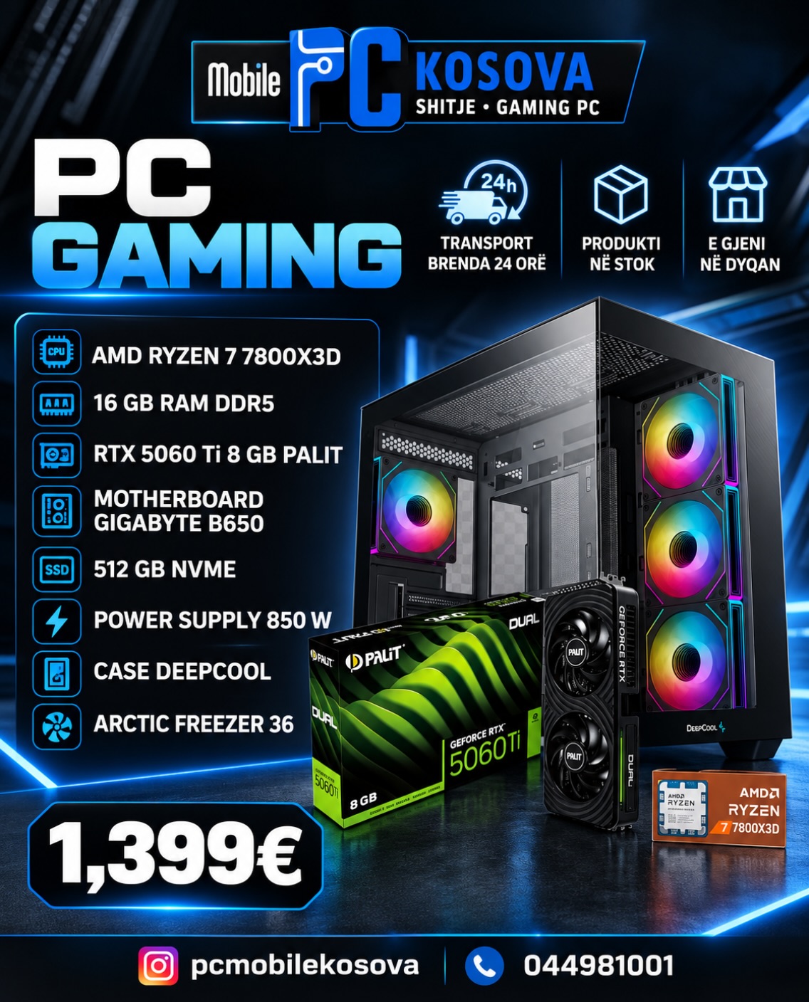 Kompjuter gaming AMD Ryzen 7 7800X3D RTX 5060 Ti – Pc Mobile Kosova   Sh.p.k 💻 🖥