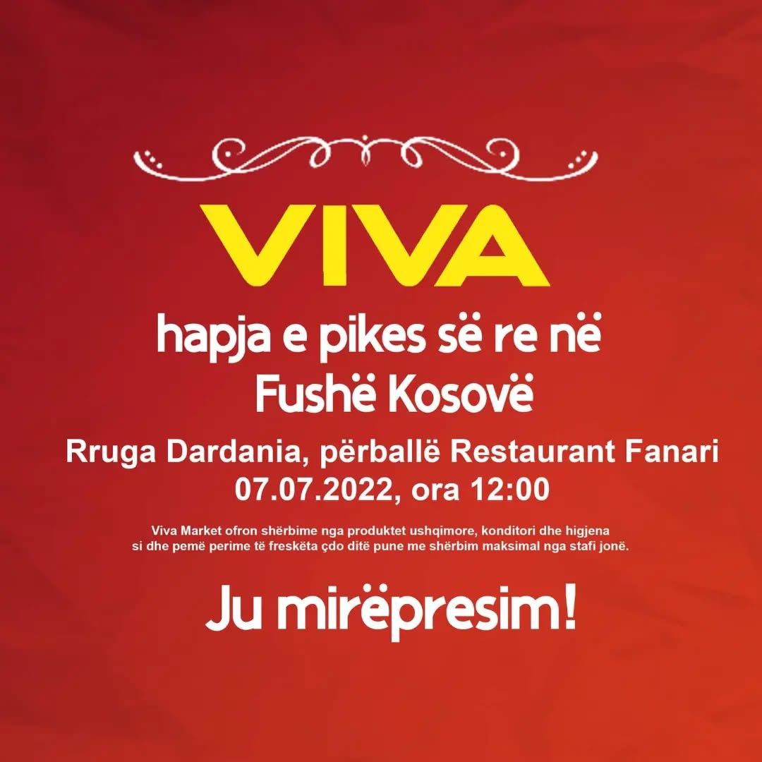 Njoftim për hapjen e marketit në Fushë Kosovë – vivamarket.ks